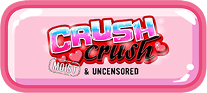 Crush Crush Moist Game